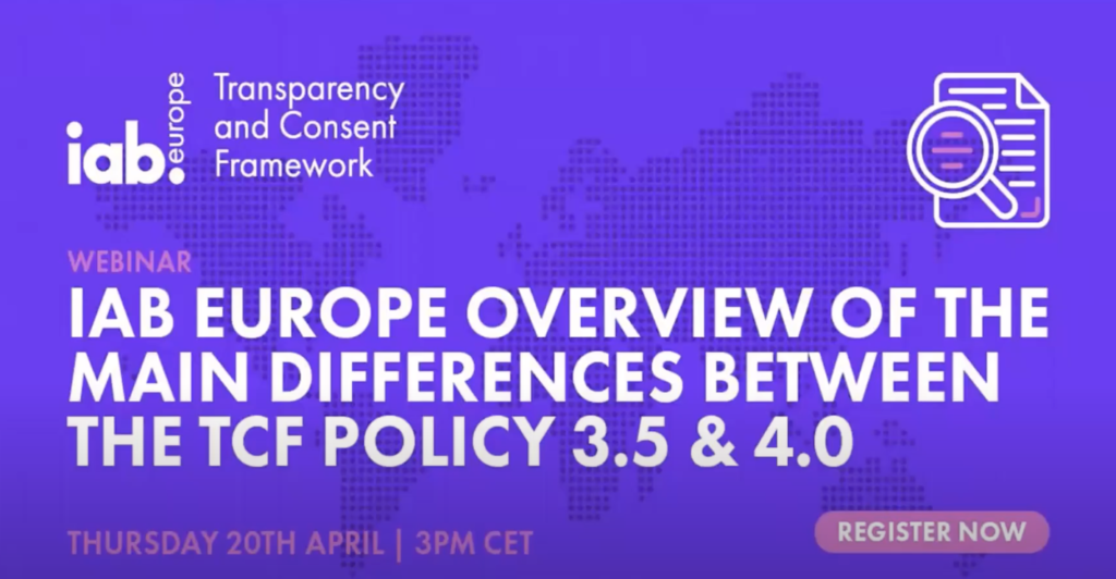 un fondo violeta con el texto iab europe Resumen de las principales diferencias entre la Política 3.5 y 4.0 